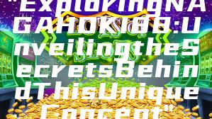 "Exploring NAGAHOKI88: Unveiling the Secrets Behind This Unique Concept"