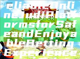 "Discover Reliable Online Judi Platforms for Safe and Enjoyable Betting Experience"