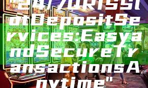 "24/7 QRIS Slot Deposit Services: Easy and Secure Transactions Anytime"